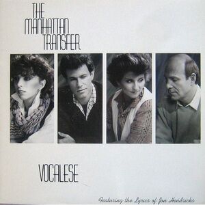 The Manhattan Transfer “Vocalese” Grammy Award Winner on CD